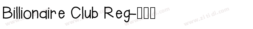 Billionaire Club Reg字体转换